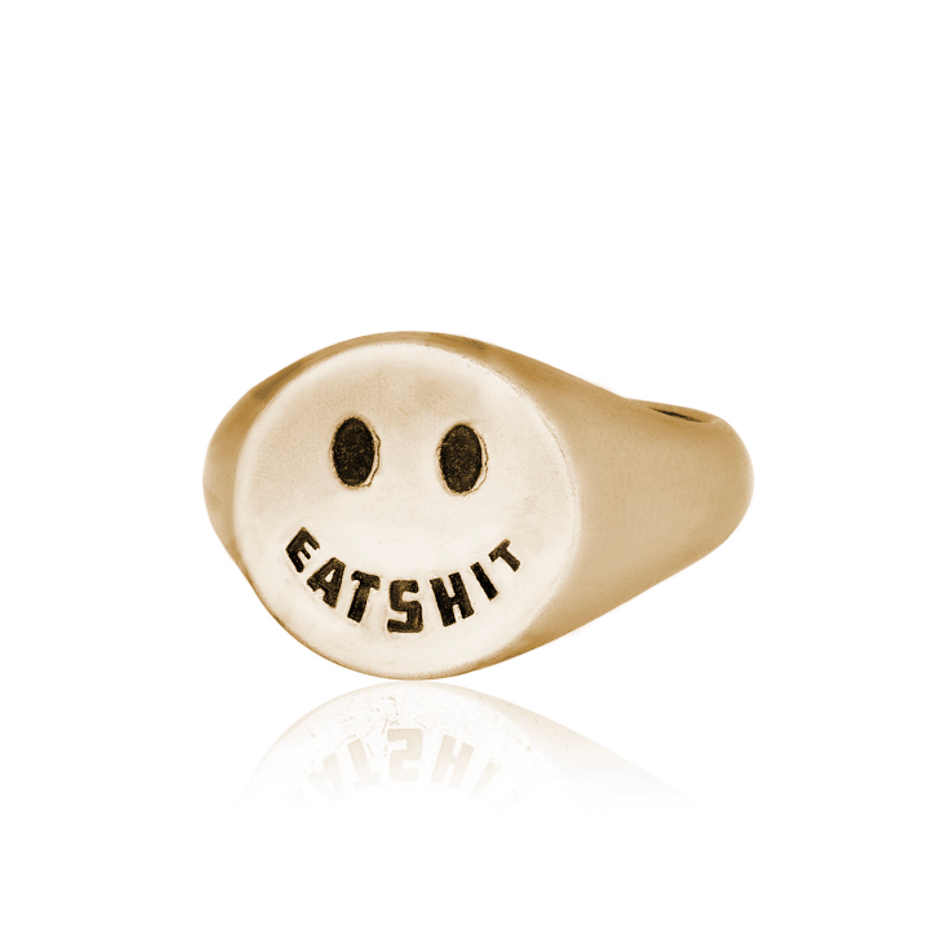 EAT SHIT RING