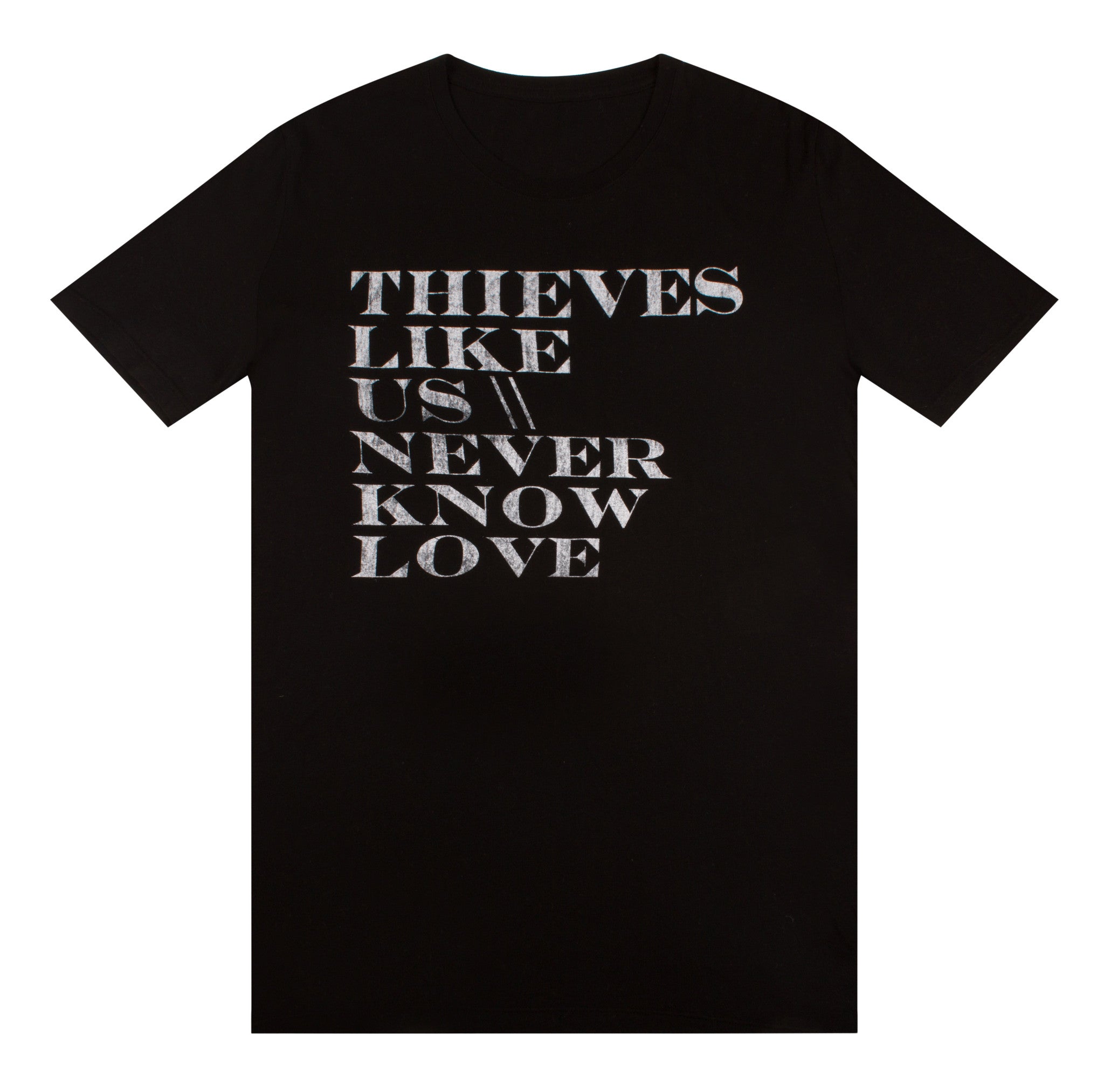 THIEVES LIKE US